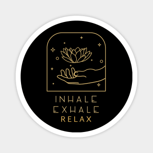 Inhale Exhale Relax Magnet